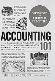 Read Pdf Accounting 101 From Calculating Revenues And Profits To In 2020 Accounting Basics Accounting 101 Accounting