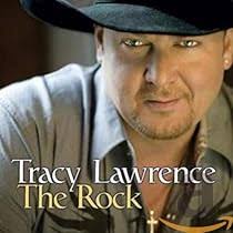 TRACY LAWRENCE