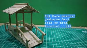 Check spelling or type a new query. Cara Cara Membuat Jembatan Dari Stik Es Krim Membuat Itu