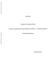 Search the world's information, including webpages, images, videos and more. Https Documents1 Worldbank Org Curated En 722581527068052303 Pdf Final Technical Assessment Indonesia Supporting Primary Health Care Reform P164277 Pdf