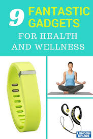 9 Fantastic Gadgets That Will Ramp Up Your Health Fitness