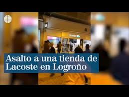Asalto a una tienda de Lacoste en Logroño – https://www.elsebas.net/