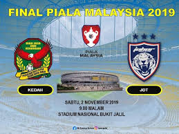 The 2019 malaysia cup (malay: Live Streaming Kedah Vs Jdt Piala Malaysia Final 2 November 2019