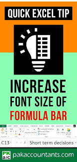 Increase The Font Size Of Excel Formula Bar Quick Tip Pakaccountants Com Excel Formula Excel Excel Tutorials