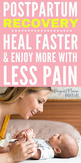 8 Postpartum Recovery Tips To Help You Heal Faster After Birth Postpartum Recovery Postpartum Post Partum Workout