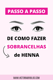 Caneta Aplicadora De Henna Para Sobrancelha Sobrancelha De Henna O Que E Quanto Tempo Dura Como Fazer Em 2020 Sobrancelha De Henna Sobrancelha Henna