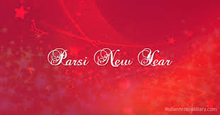 Check spelling or type a new query. Parsi New Year 16 August 2021 Monday Indian Festival Diary