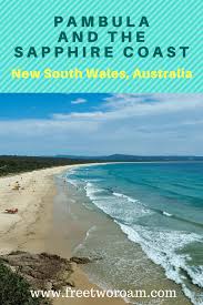 Pambula On The New South Wales Sapphire Coast Is One Of Australia S Hidden Gems Read On To Discover Wha Oceania Travel Australia Travel Australia Travel Guide