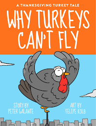 Check spelling or type a new query. Free Kids Book A Thanksgiving Turkey Tale Why Turkeys Can T Fly