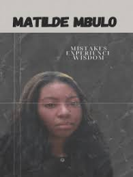 Mistakes Experience Wisdom by Matilde Mbulo (Ebook)