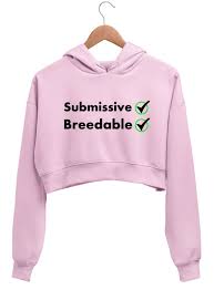 submissive and breedable - Crop Hoodie - Frankly Wearing