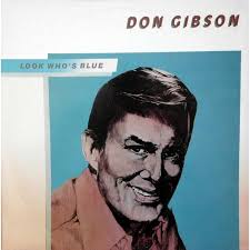 Don Gibson ‎– Look Who's Blue (Vinyl)