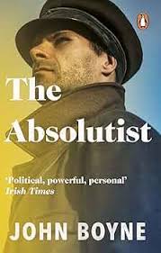 The Absolutist: John Boyne: 9780552775403: Amazon.com: Books
