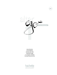 Pdf Alter Ego 1 Guide Pedagogique Pdf Lilian Perez Academia Edu