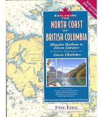 exploring the north coast of british columbia 3rd edition 2017