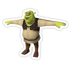 Shrek Is Life T Pose Sticker By Chongca In 2021 Cute Stickers Fun Stickers Shrek