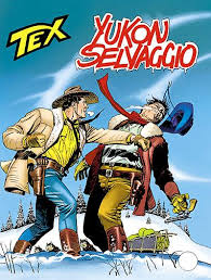 412/414] Yukon Selvaggio - Le Storie dal 401 al 500 - TWF - Tex ...