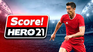 Score Hero 2021 Mod Apk Score Hero Hero Scores