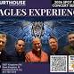 Eagles – Eagles Experience 5/23/26 SAT 7:30PM event in West Kingston, RI