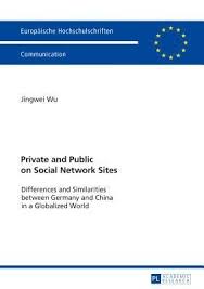 Pdf Download Private And Public On Social Network Sites Differences And Similarities Between Germany And Chin Ebook Free Books Download Free Ebooks Download