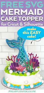 Download Mermaid Cake Topper Diy Mermaid Cake Pineapple Paper Co