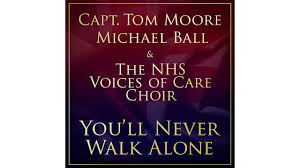 How 'you'll never walk alone' became an lfc anthem. You Ll Never Walk Alone Captain Tom Moore Michael Ball The Nhs Voices Of Care Choir Youtube