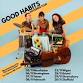 Good Habits: Live event image