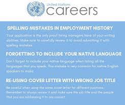 Writing a cover letter is essential when applying for jobs. Un Careers En Twitter Spelling Mistakes In Your Employment History And Or Cover Letter Forgetting To Include Your Native Language Particularly If It S English Sending The Same Cover Letter To Different Job Openings