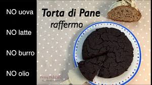 Check spelling or type a new query. Dolce Con Pochissima Spesa Torta Di Pane Raffermo Senza Latticini E Senza Grassi Anche Per Vegani Youtube