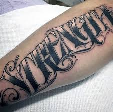If your tastes change or you're moving the lettering is removeable. 60 Strength Tattoos For Men Masculine Word Design Ideas Tattoo Font For Men Tattoo Lettering Design Tattoo Lettering Styles