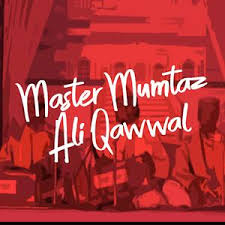 Master Mumtaz Ali Qawwal Songs Download Master Mumtaz Ali Qawwal Songs Mp3 Free Online Movie Songs Hungama