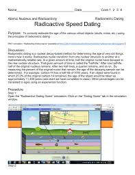 Relative dating is used to determine a fossils approximate age by comparing it to similar rocks and fossils of known ages.absolute dating is used to determine a precise age of a fossil by using radiometric dating to measure the decay of isotopes, either within the fossil or more often the rocks associated with it. Radioactive Speed Dating Game Lab Sheet