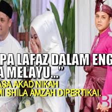 Habis, siapa yang tengah akad nikah? Kenapa Lafaz Dalam English Muka Melayu Bahasa Akad Nikah Suami Shila Amzah Dipertikai Asal Kau Bahagia