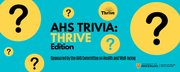 I hope you've done your brain exercises. Trivia Night Thrive Edition Health University Of Waterloo