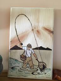 Wood Burn Fisherman With Paint And Stain Woodburning Pyrography Stain Wood Burning Art Wood Art Woodworking Plans Patterns