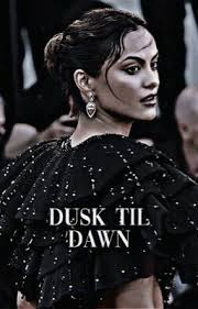 Dusk Til Dawn
