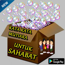 Wejangan yang penuh hikmah kata kata dari buya hamka sangat bermanfaat untuk kita semua dan terima buat admin. Kata Kata Mutiara Untuk Sahabat Apk 1 0 1 Download Apk Latest Version
