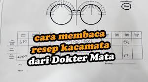 Sudah tahu bagaimana cara membaca resep nilai aksis ditulis dengan didahului tanda x. Mengenal Cara Membaca Resep Kacamata Dari Dokter Mata Youtube