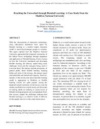 This paper outlines an exploratory study of blended the paper concludes that there are significant benefits to students from learning in a learning environment that uses blended and flipped approaches. Pdf Reaching The Unreached Through Blended Learning A Case Study From The Maldives National University Sdiwc Organization Academia Edu