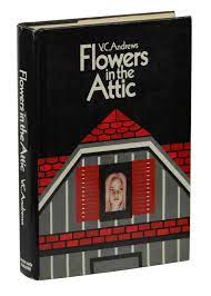 'flowers in the attic,' v.c. Flowers In The Attic By Andrews V C Very Good Hardcover 1979 First Edition Burnside Rare Books Abaa