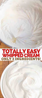 Easy Whipped Cream Is Light And Sweet Insanely Easy To Make The Perfect Addit Homemade Whipped Cream Recipe Recipes With Whipping Cream Whipped Cream Desserts
