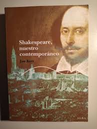Shakespeare nuestro contemporáneo by Jan Kott: Como Nuevo Encuadernación de  tapa blanda (2007)