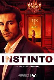 INSTINTO”, LA SERIE ESPAÑOLA MÁS ERÓTICA DE LOS ÚLTIMOS TIEMPOS