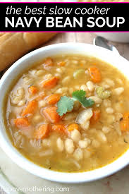 Slow Cooker Navy Bean Soup Recipe Recipe Bean Soup Recipes Recipes Filling Recipes