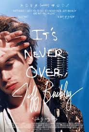 It's Never Over, Jeff Buckley movie review (2025)