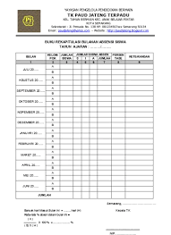Daftar hadir peserta didik merupakan salah satu administrasi mengajar yang sangat penting. Buku Rekapitulasi Bulanan Absensi Siswa S 11