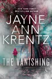 The Vanishing By Jayne Ann Krentz In 2020 Jayne Ann Krentz The Vanishing Books