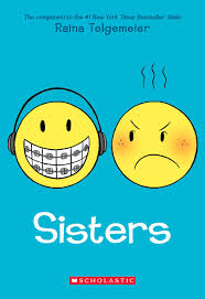Cover Reveal Raina Telgemeier S Sisters The Beat Sisters Book Chapter Books Graphic Novel
