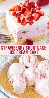 Strawberry Shortcake Ice Cream Cake Recipe Strawberry Shortcake Ice Cream Cake Ice Cream Cake Strawberry Shortcake Ice Cream