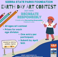 Our earth is the only planet in the universe where life is possible. Sierra State Parks Foundation 2021 Earth Day Art Contest Take Care